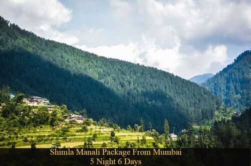 Shimla Manali tour Package from Mumbai